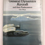 General Dynamics Aircraft and their Predecessors
