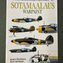 SUOMEN ILMAVOIMIEN HISTORIA (23) — SOTAMAALAUS — WARPAINT —
