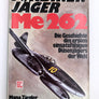 TURBINEN JÄGER Me 262
