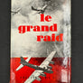 le grand raid