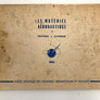 LE MATÉRIEL AÉRONAUTIQUE ÉQUIPEMENTS ET ÉLECTRONIQUE 1963 (EN-FR-DE)
