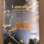 (BELGIE IN OORLOG 36) Lancaster verliezen in Belgie 1941 – 1945 Deel 1 16/17 augustus 1941 tot 26/27 april 1943
