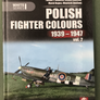 POLISH FIGHTER COLOURS 1939 - 1947 vol. 2 — Rainbow No 9153 —