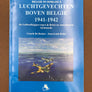 (BELGIE IN OORLOG 5) LUCHTGEVECHTEN BOVEN BELGIE 1941 – 1942 – De Luftwaffejagers tegen de Britse en Amerikaanse luchtmacht