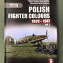 POLISH FIGHTER COLOURS 1939 - 1947 vol. 1 — Rainbow No 9131 —