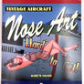 VINTAGE AIRCRAFT Nose Art – Hard’ to Get