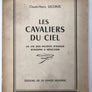 LES CAVALIERS DU CIEL (TOP OFFER Jaquette manquante, pages jaunies)