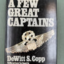 A FEW GREAT CAPTAINS