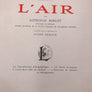 L'AIR - UNE NOUVELLE CONQUÊTE DE L'HOMME (LAROUSSE)