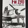 FOCKE-WULF Fw190 — 1943-1944 — Volume Two — (N°19 CLASSIC)