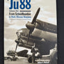 JUNKERS Ju 88 — Volume One — From Schnellbomber to Multi-Mission Warplane — (N°23 CLASSIC)