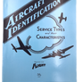 AIRCRAFT IDENTIFICATION: SERVICE TYPES AND THEIR CHARACTERISTICS