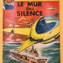 Dan Cooper (Les aventures de) N°3. Le mur du silence