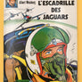 Dan Cooper (Les aventures de) N°7. L'escadrille des Jaguars