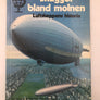 SKUGGOR BLAND MOLNEN LUFTSKEPPENS HISTORIA