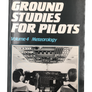 GROUND STUDIES FOR PILOTS: VOLUME 4 METEOROLGY
