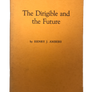 The dirigible and the Future (FIRST EDITION 1970)