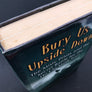 Bury Us Upside Down - The Misty Pilots and the Secret Battle for the Ho Chi Minh Trail