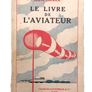 LE LIVRE DE L'AVIATEUR
