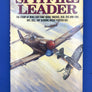SPITFIRE LEADER – THE STORY OF WING CDR EVAN ‘ROSIE’ MACKIE, DSO, DFC AND BAR, DFC (US), TOP SCORING RNZAF FIGHTER ACE