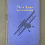 Ernst Udet — MEIN FLIEGERLEBEN —