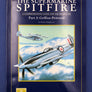 THE SUPERMARINE SPITFIRE – A COMPREHENSIVE GUIDE FOR THE MODELLER – Part 2: Griffon-Powered