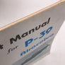 FLIGHT MANUAL FOR P-39 AIRACOBRA (AIRCRAFT MANUAL SERIES)