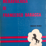 L'IDEA MERAVIGLIOSA DI FRANCESCO BARACCA