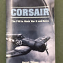 CORSAIR – The F4U in World War II and Korea