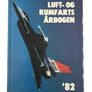 LUFT- OG RUMTFARTSÅRBOGEN '82