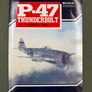 P-47 THUNDERBOLT — Warbirds fotofax —