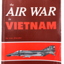 The AIR WAR in VIETNAM