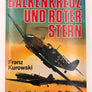 BALKENKREUZ UND ROTER STERN - Der Luftkrieg über Rußland 1941-1944