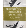 BRITISH CIVIL AIRCRAFT 1919-1959 (VOL.2 )