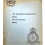 LES VOILURES TOURNANTES SCHEMAS / WENTELWIEKEN SCHEMA'S (BELGIAN TECHNICAL TRAINING SCHOOL - ROYAL AIR FORCE)