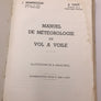 MANUEL DE MÉTÉOROLOGIE DU VOL À VOILE (DEUXIÈME ÉDITION REVUE ET MISE À JOUR)
