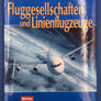 Fluggesellschaften und Linienflugzeuge
