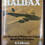 HALIFAX — An Illustrated History of a Classic World War II Bomber