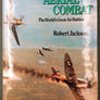 AERIAL COMBAT — The World's Great Air Battle