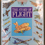 THE STORY OF FLIGHT — BIG SIZE *** Reduced price slightly damaged dust jacket ***