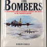 THE BOMBERS — THE ILLUSTRATED STORY OF OFFENSIVE STRATEGY AND TACTICS IN THE TWENTIETH CENTURY