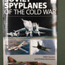 SOVIET SPYPLANES OF THE COLD WAR — FLIGHT CRAFT 1 —