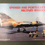 SPANISH AND PORTUGUESE MILITARY AVIATION