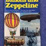 Ballons und Zeppeline