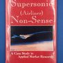 Supersonic (Airliner) Non-Sense — A Case Study in Applied Market Research
