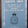 KENT'S OWN — THE HISTORY OF 500 (COUNTY OF KENT) SQUADRON ROYAL AUXILIARY AIR FORCE