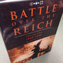 BATTLE OVER THE REICH — THE STRATEGIC BOMBER OFFENSIVE OVER GERMANY — 1939-1945 — VOLUME 1