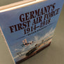 GERMANY'S FIRST AIR FORCE 1914-1918