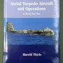 Luftwaffe Aerial Torpedo Aircraft and Operations in World War Two