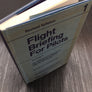 Flight Briefing For Pilots — Vol.1 — Revised Syllabus — Sec. ed. reprint. 1973 —